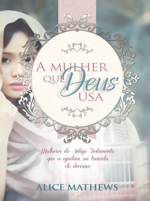 cover image of A Mulher Que Deus Usa